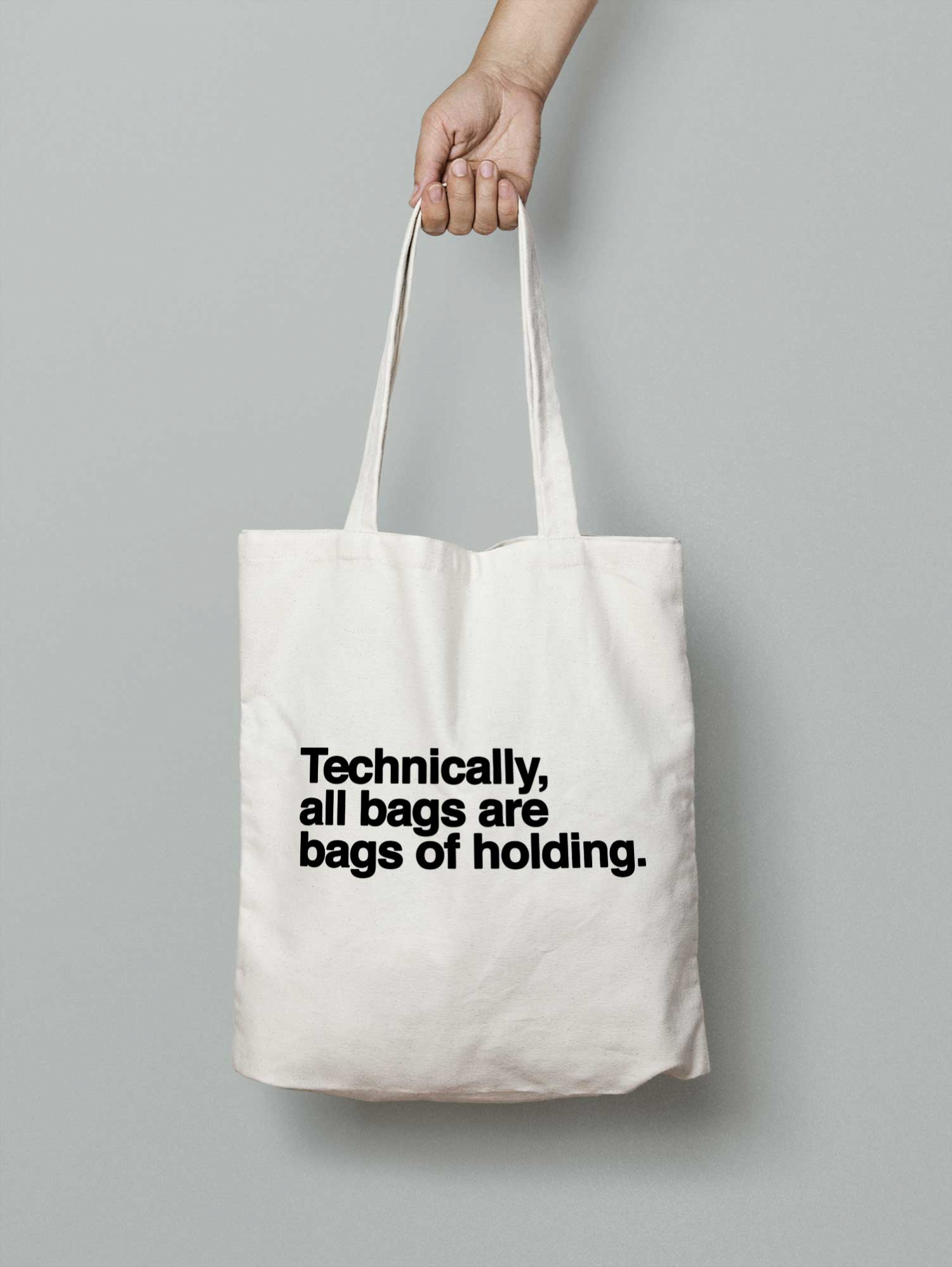 Technically, all bags are bags of holding.